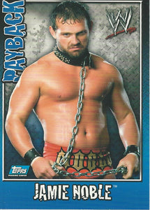WWE Topps Payback 2006 Trading Card Jamie Noble No.64