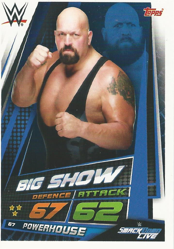 WWE Topps Slam Attax Universe 2019 Trading Card Big Show No.67