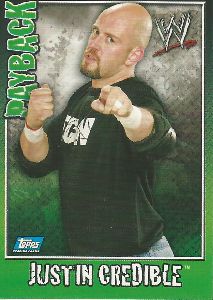 WWE Topps Payback 2006 Trading Card Justin Credible No.69