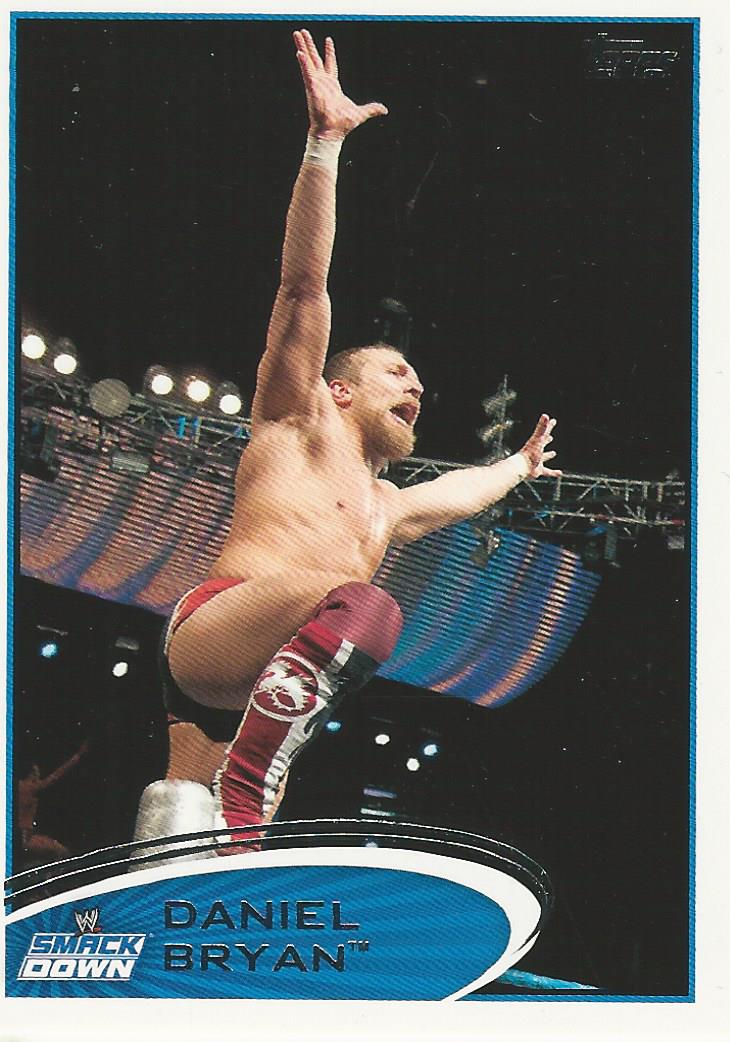 WWE Topps 2012 Trading Card Daniel Bryan No.6