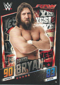 WWE Topps Slam Attax 2015 Then Now Forever Trading Card Daniel Bryan No.78