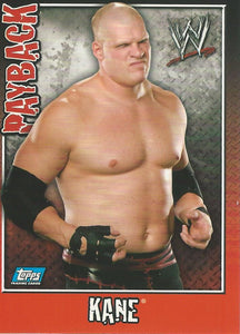 WWE Topps Payback 2006 Trading Card Kane No.7