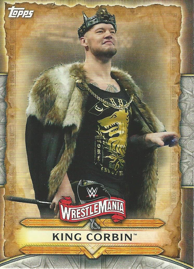 WWE Topps Road to Wrestlemania 2020 Trading Cards King Corbin WM-7