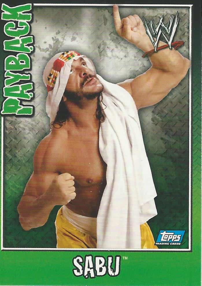 WWE Topps Payback 2006 Trading Card Sabu No.80