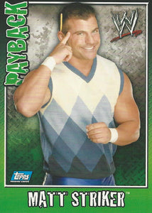 WWE Topps Payback 2006 Trading Card Matt Striker No.84