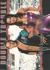 WWE Fleer Divine Divas Trading Card 2003 Double Trouble Chris Jericho and Ivory No.85