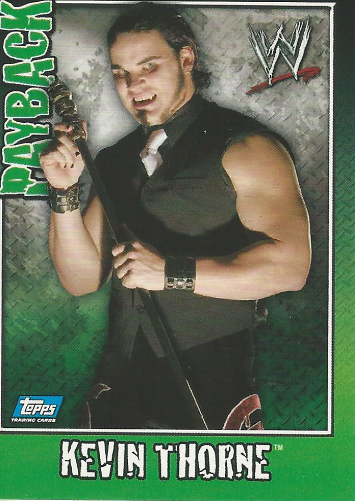 WWE Topps Payback 2006 Trading Card Kevin Thorne No.87