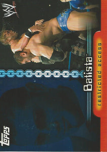 WWE Topps Insider 2006 Trading Card Batista C6