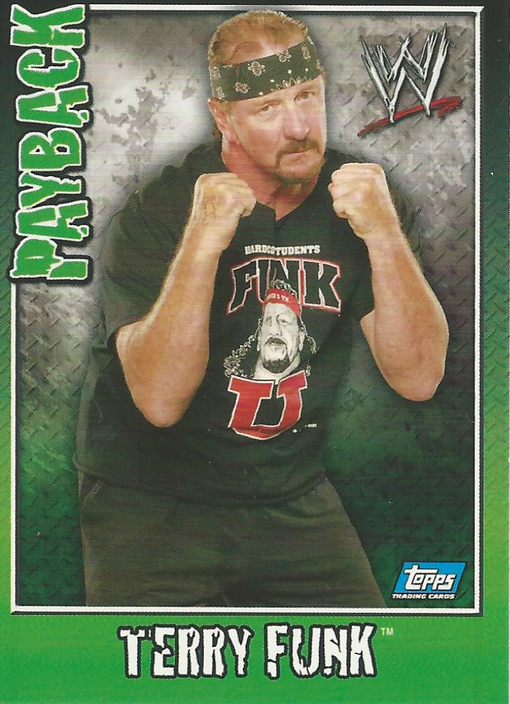WWE Topps Payback 2006 Trading Card Terry Funk No.88