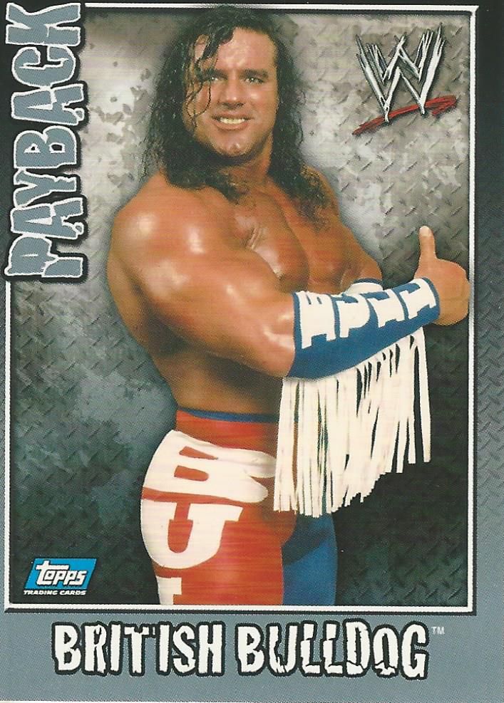 WWE Topps Payback 2006 Trading Card British Bulldog No.89