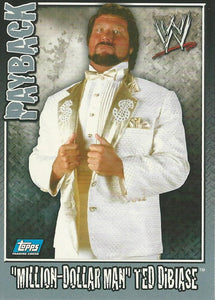 WWE Topps Payback 2006 Trading Card Million Dollar Man Ted Dibiase No.92