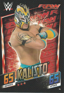 WWE Topps Slam Attax 2015 Then Now Forever Trading Card Kalisto No.94