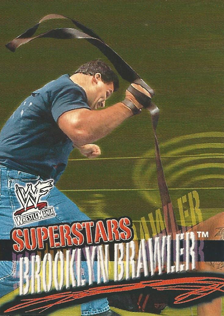 WWF Fleer Wrestlemania 2001 Trading Cards Brooklyn Brawler No.9