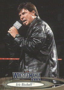 WWE Fleer Wrestlemania XIX Trading Cards 2003 Eric Bischoff No.9